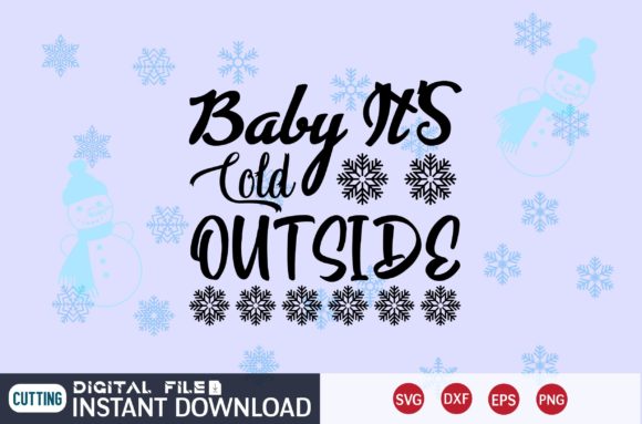 BABY IT S COLD OUTSIDE SVG Review