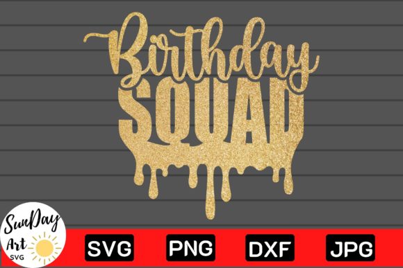Birthday Squad SVG Design Review