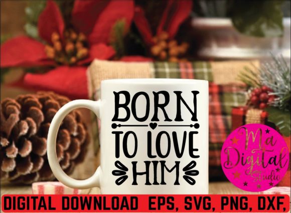 Born to Love Him Svg Review for Embroidery Projects