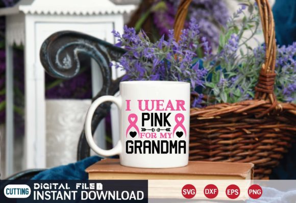 I Wear Pink for My Grandma Svg Review