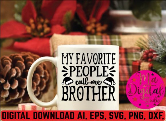 My Favorite People Cail Me Brother Svg Review
