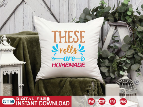 These Rolls Are Homemade SVG Review