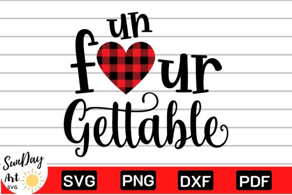 Un Four Gettable 4th Birthday SVG Review